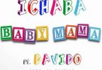 Ichaba Baby Mama