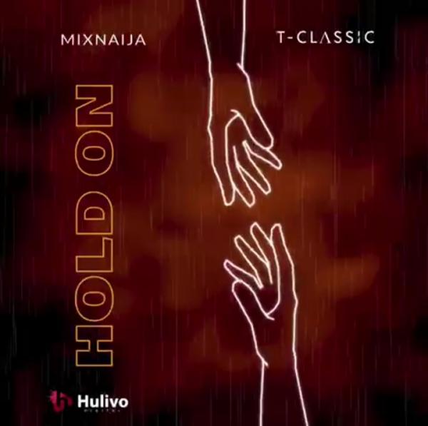 T-Classic – Hold On