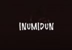 VIDEO: Skales – Inumidun