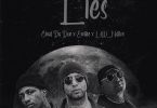 Chad Da Don – Lies ft. Emtee, Lolli Native