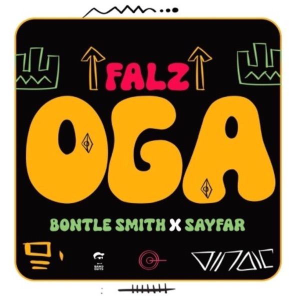 Falz – Oga Falz ft. Bontle Smith, Sayfar