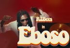 R2Bees – Eboso (Video)