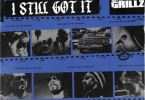 Snoop Dogg & DJ Drama – Gangsta Grillz: I Still Got It Download Album Zip