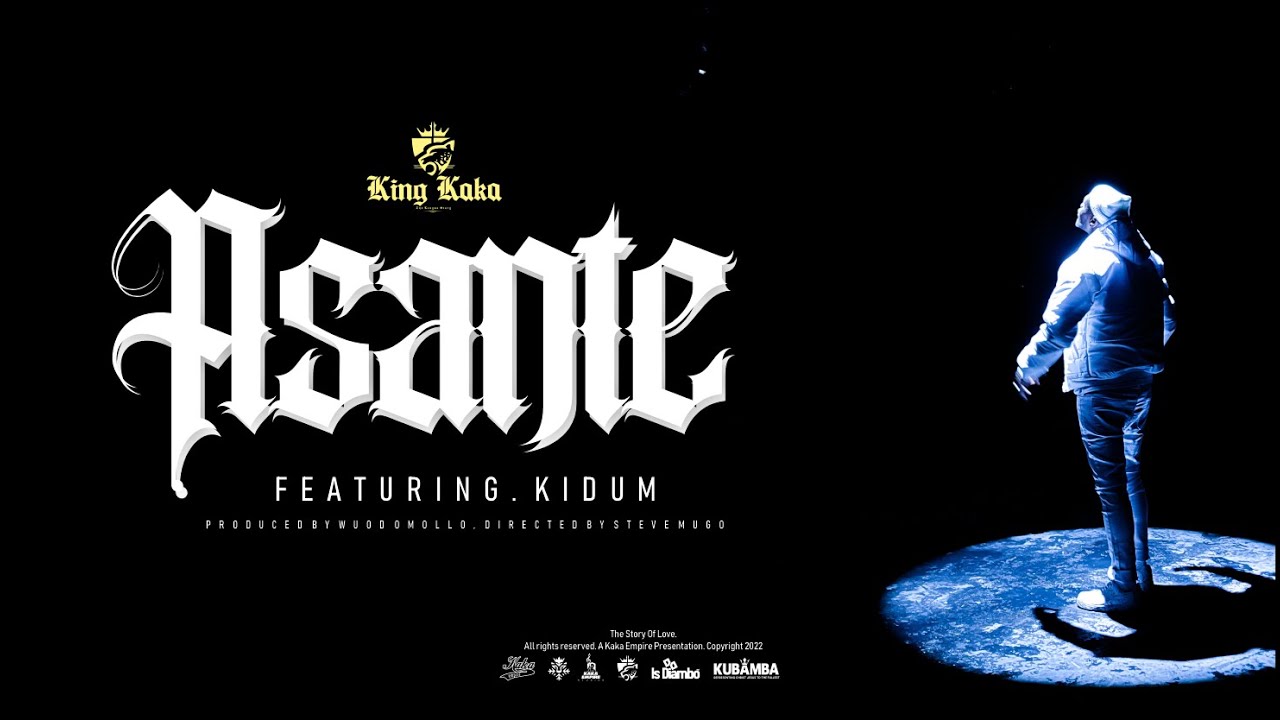 King Kaka – Asante Ft Kidum