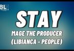 Libianca - Stay Ft. Mage the Producer