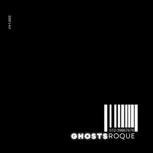 Roque - Ghosts
