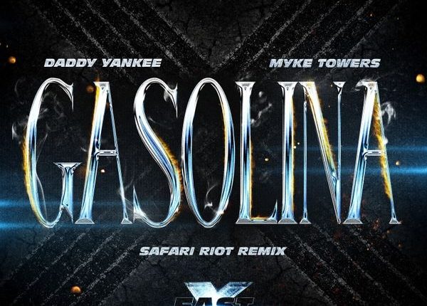 Daddy Yankee – Gasolina (Safari Riot Remix) Ft Myke Towers